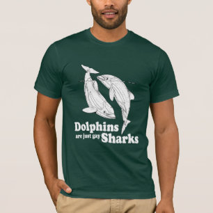 Delfine sind einfach schwule Haie T-Shirt