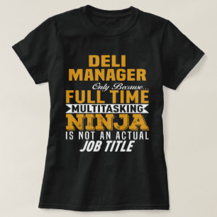 Deli Manager T-Shirt