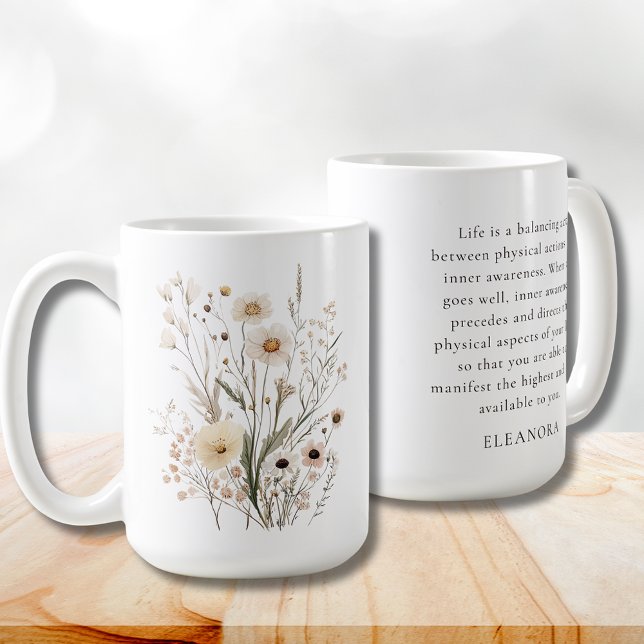 Delicate Wildflowers Motivational Quote Kaffeetasse (Delicate Wildflowers Motivational Quote 15 oz. Coffee Mug)