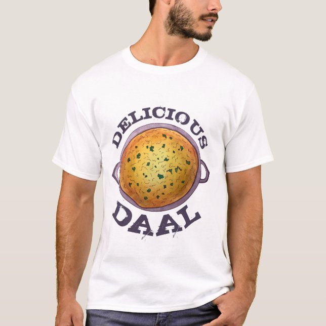 Delicious Daal Vegetarian Indian Red Lentil Dal T-Shirt (Vorderseite)