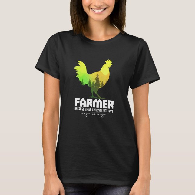 Delightful Amusing Chicken Of Motivational Farming T-Shirt (Vorderseite)