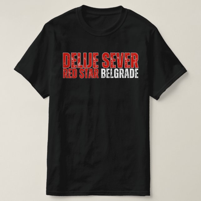 Delije Sever Roter Stern Belgrad T-Shirt (Design vorne)