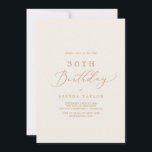 Delikate Goldkalligraphie | Creme 30. Geburtstag Einladung<br><div class="desc">Diese delikate Goldkalligraphie-Creme lädt zum 30. Geburtstag zu einer modernen Geburtstagsfeier ein. Das romantische minimalistische Design besticht durch eine hübsche und elegante Champagner-goldgelbe Typografie auf Elfenbein-Creme-Hintergrund mit einem klaren und schlichten Look.</div>
