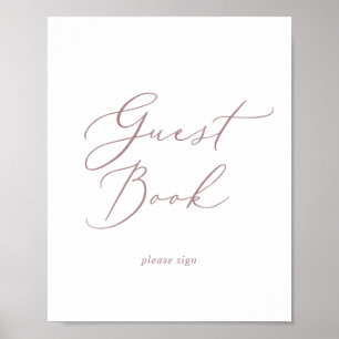 Delikate Rose Gold Calligraphy Gästebuchsignatur Poster