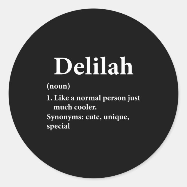 Delilah Name Definition  Runder Aufkleber (Vorderseite)