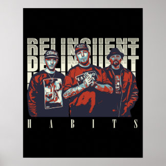 Delinquente Gewohnheiten, widerspenstige Gewohnhei Poster