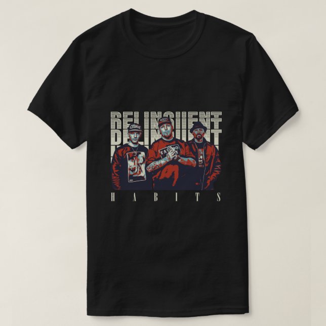 Delinquente Gewohnheiten, widerspenstige Gewohnhei T-Shirt (Design vorne)