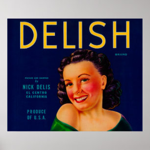 Delish Orange LabelEl Centro, CA Poster
