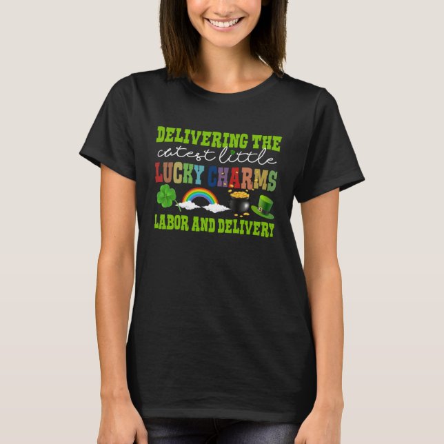 Delivering The Cutest Lucky Charm L&D Nurse St Pat T-Shirt (Vorderseite)