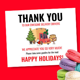 Delivery Driver Thank You Snack Sign Poster