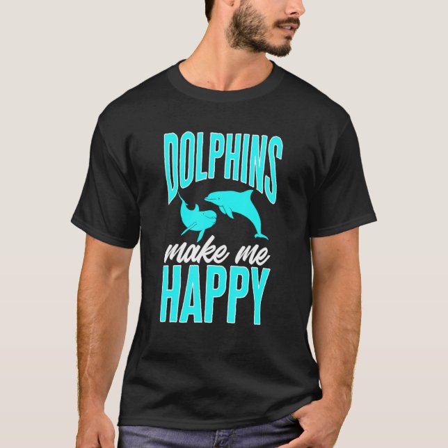Delphine machen mich glücklich 1 T-Shirt (Vorderseite)