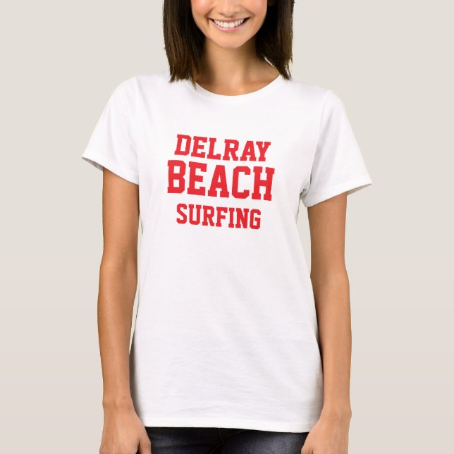 Delray Beach Florida Surfing T - Shirt (Vorderseite)
