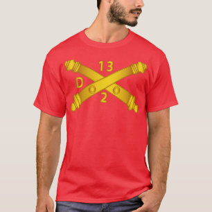 Delta Battery 2. Bn 13. Field Artillery Regiment T-Shirt