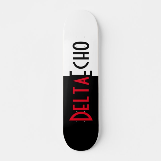 Delta, Echo Skateboard (Vorne)
