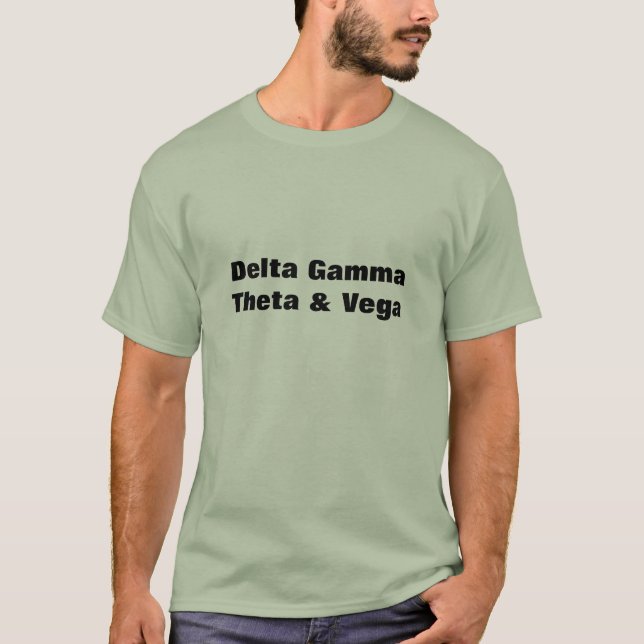 Deltagamma-Theta u. Vega bequeme T T-Shirt (Vorderseite)