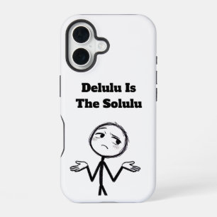 Delulu Ist Das Solulu Lustiges Meme iPhone 16 Hülle