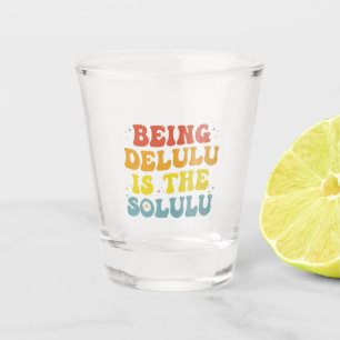 Delulu ist der Solulu Funny Groovy GenZ Retro Schnapsglas