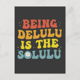 Delulu Sein Ist Das Solulu Lustig Groovy GenZ Retr Einladungspostkarte