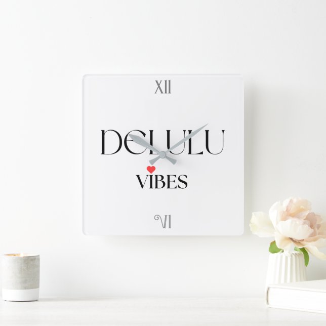 Delulu Vibes, Funny Aesthetic Quote Gift Quadratische Wanduhr (Zuhause)
