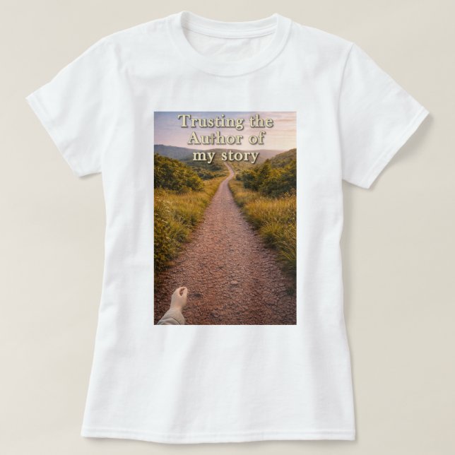 Dem Autor vertrauen T-Shirt (Design vorne)