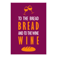 Dem Brot, Brot, und dem Wein, Wein