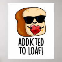 Dem Loaf-Funny-Brot-Pun geweiht
