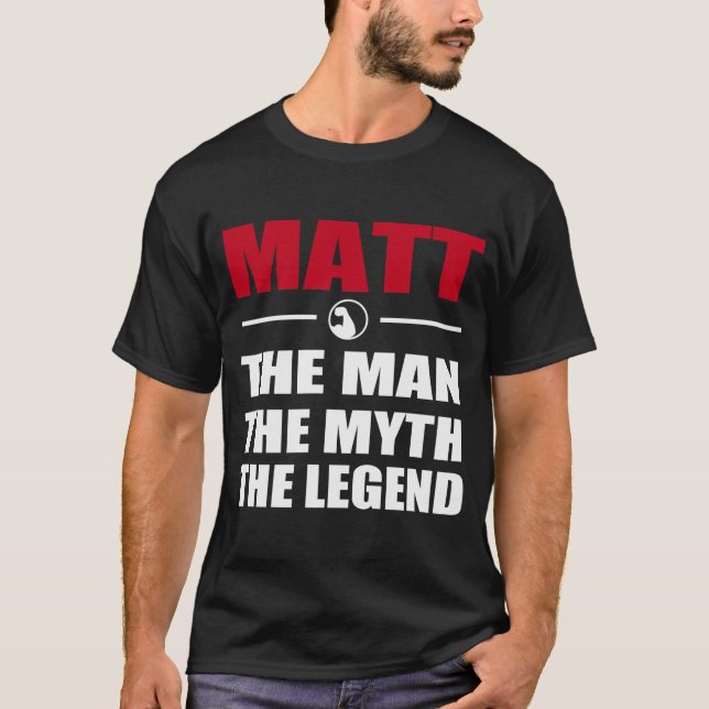 DEM MANN DEN MYTH, DEN LEGEND T-Shirt (Vorderseite)