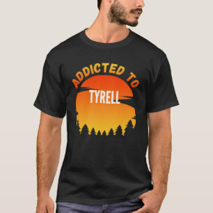 Dem Tyrell für Tyrell zugeschrieben T-Shirt