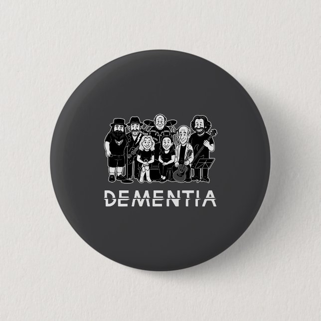 Dementia New Black _1  Button (Vorderseite)
