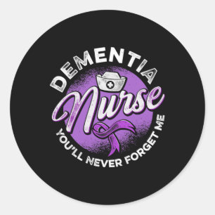 Dementia Nurse Youll Vergiss Me Heimerheimer nie Runder Aufkleber