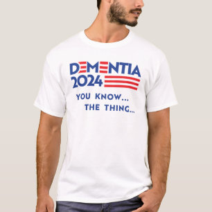 Demenz 2024: Sie kennen das Ding T-Shirt