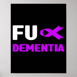 Demenz-Shirt - Alzheimer-Demenz-Bewusstsein Poster