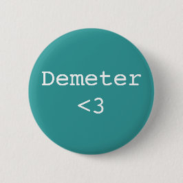 Demeter <3 Göttin der Landwirtschaft Button