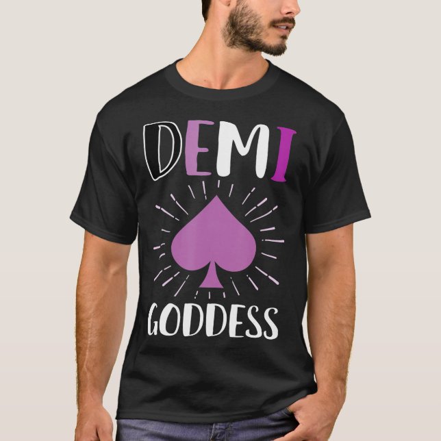 Demi Godess Asexual Demisexual LGBTQ Funny Ace T T-Shirt (Vorderseite)