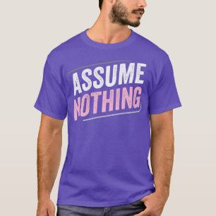 DemiGirl Demisexual Annahme Nothing LGBT Demigirl T-Shirt