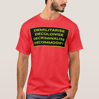demilitarisieren demilitarisieren dechiffrieren T-Shirt