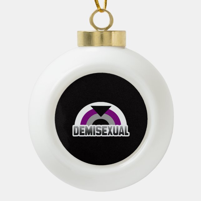 Demisexual Stolz Keramik Kugel-Ornament (Vorderseite)