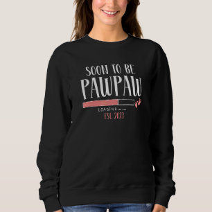 Demnächst Pawpaw 2023 Ankündigung der Schwangersch Sweatshirt