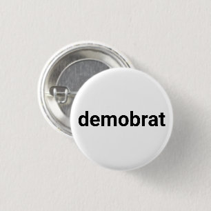 Demobrat moderne Typografie lustig cool Schwarz-we Button