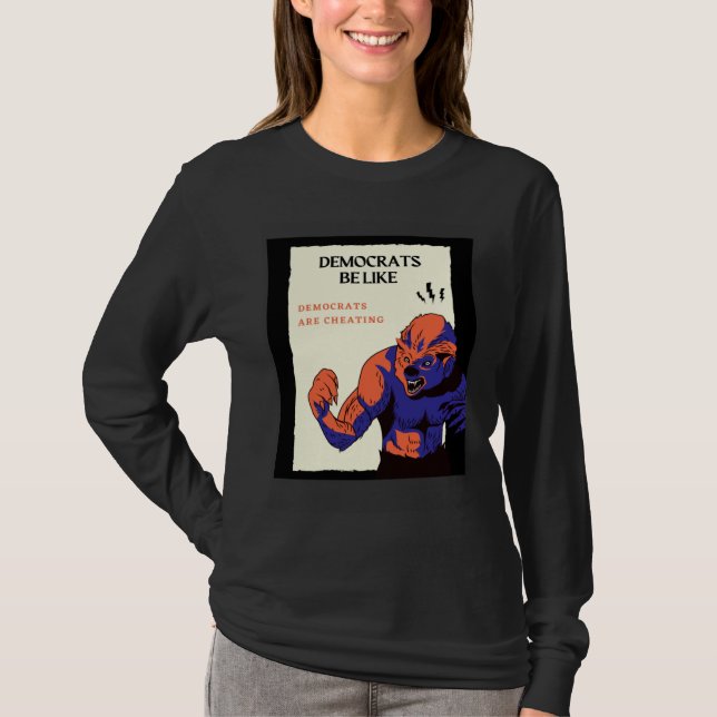 Democrats are cheating elections 2020 T-Shirt (Vorderseite)