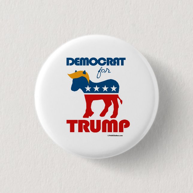 Demokrat für Trumpf Button (Vorderseite)