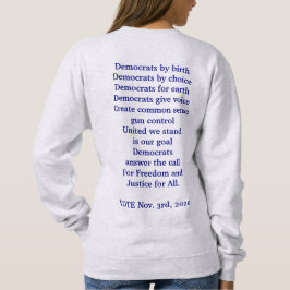 Demokraten wählen sweatshirt