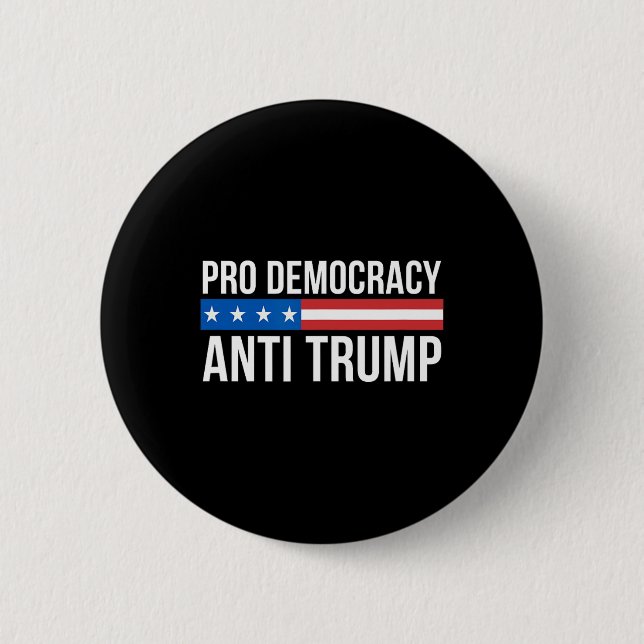 Demokratie - Anti Trump - Button (Vorderseite)