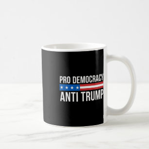 Demokratie - Anti Trump - Kaffeetasse