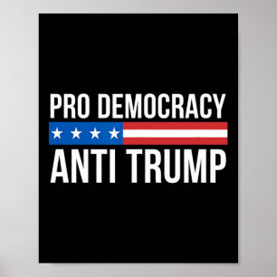 Demokratie - Anti Trump - Poster