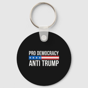 Demokratie - Anti Trump - Schlüsselanhänger