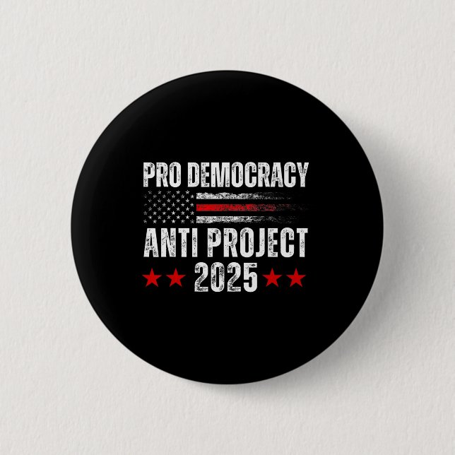 Demokratie gegen Projekt 2025 Stopp Projekt 2025 A Button (Vorderseite)