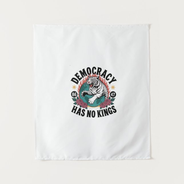 Demokratie hat keine Könige 86 47 Tiger Wandteppich (Vorderseite)