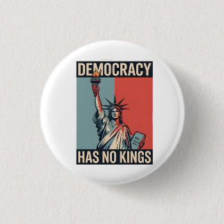 Demokratie Hat Keine Könige Liberty Status Amerika Button
