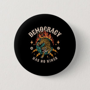 Demokratie hat keinen König 8647 gegen Trump Ameri Button